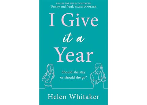 Win one of five copies of I Give It A Year, by Helen Whitaker