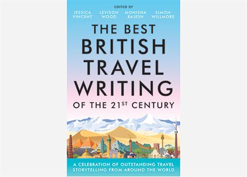 Win a copy of The Best British Travel Writing of the 21st Century