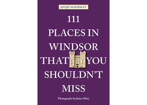 Win a copy of 111 Places In Windsor